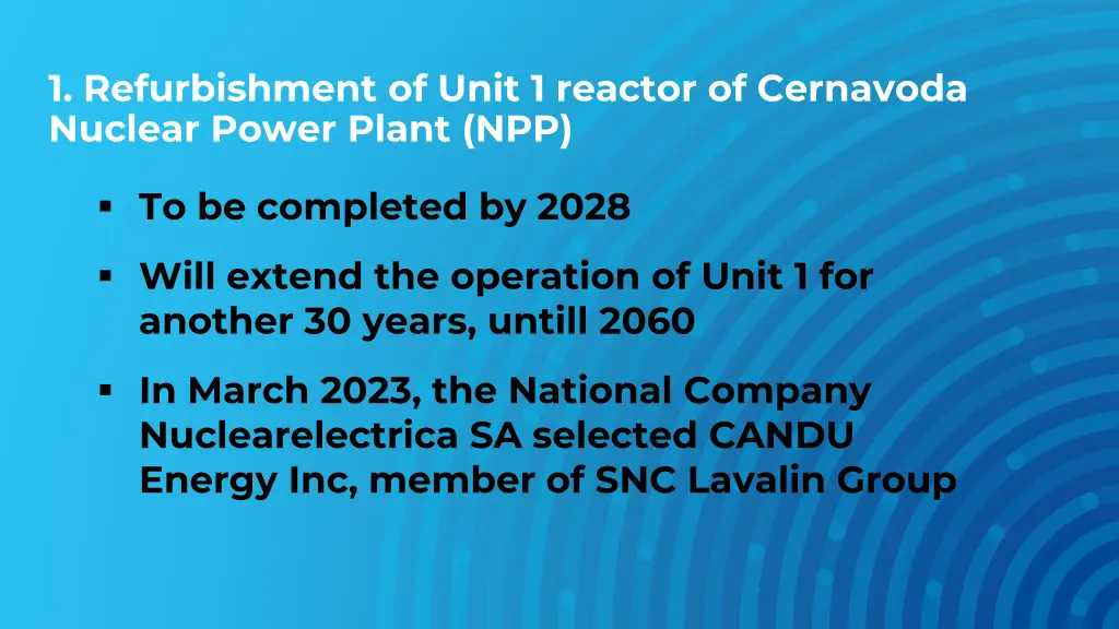 1 refurbishment of unit 1 reactor of cernavoda