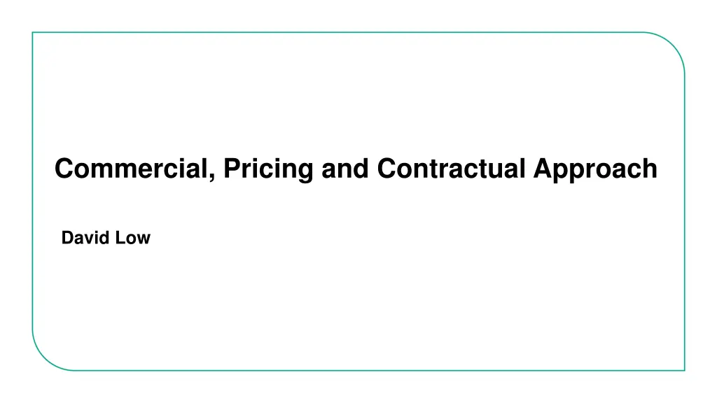 commercial pricing and contractual approach