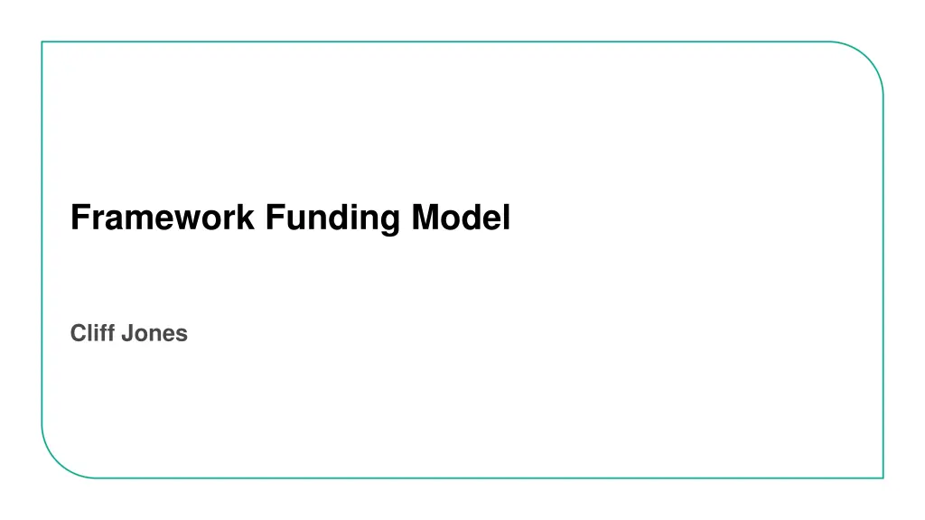 framework funding model