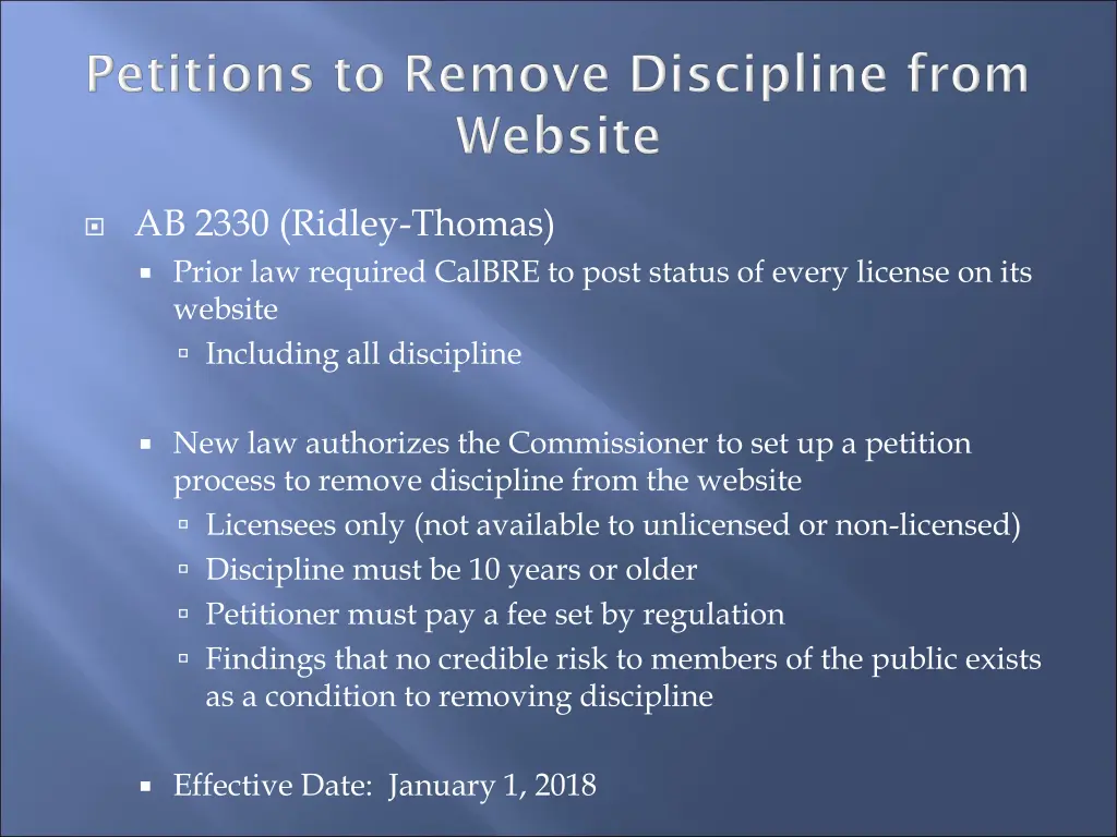 ab 2330 ridley thomas prior law required calbre
