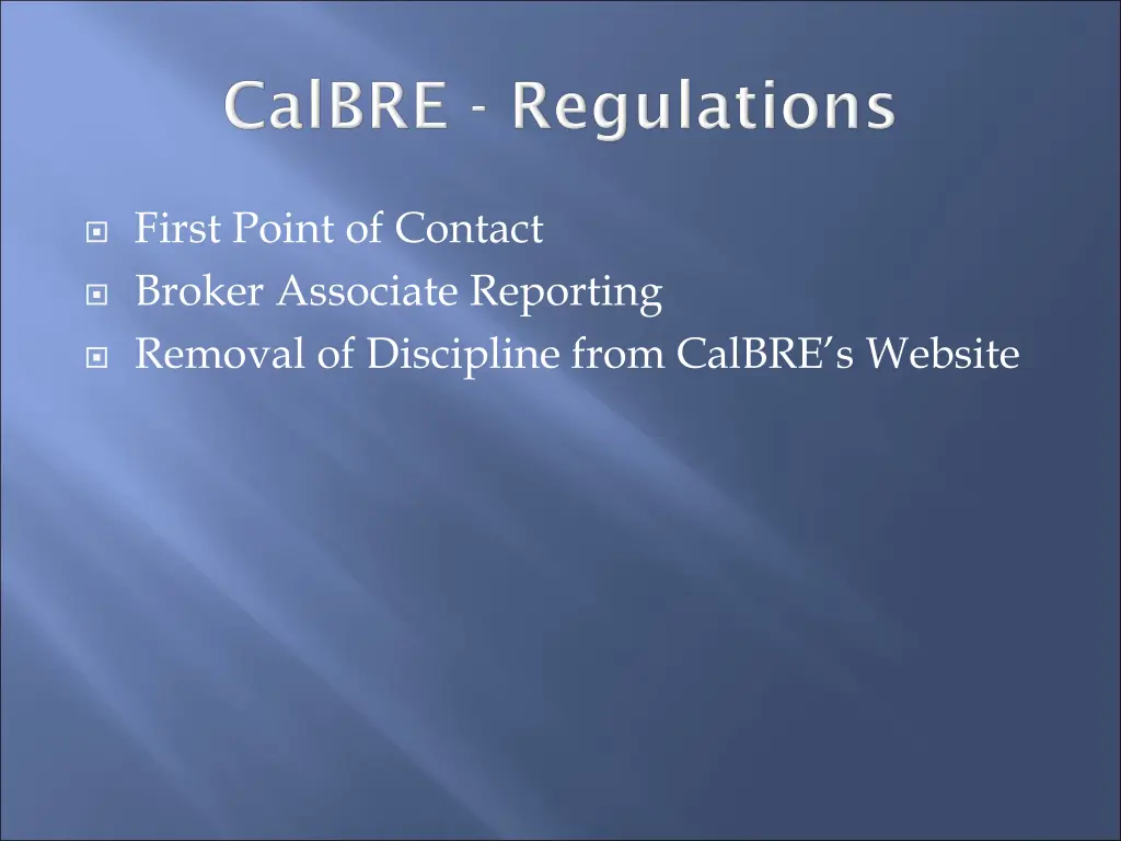 first point of contact broker associate reporting
