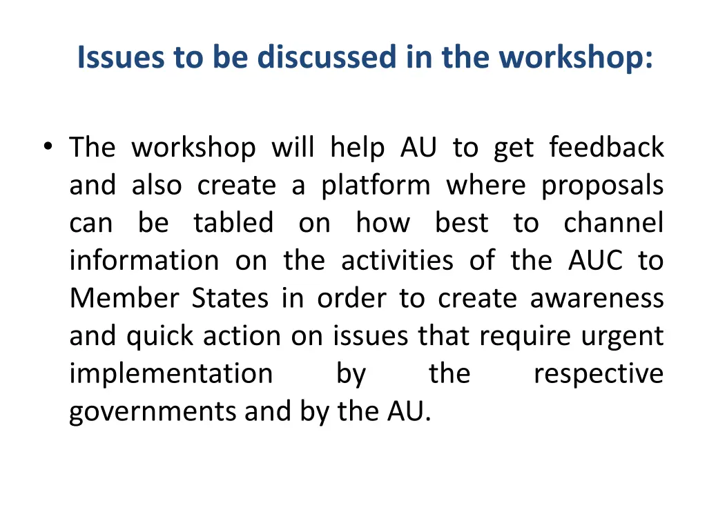 issues to be discussed in the workshop 1
