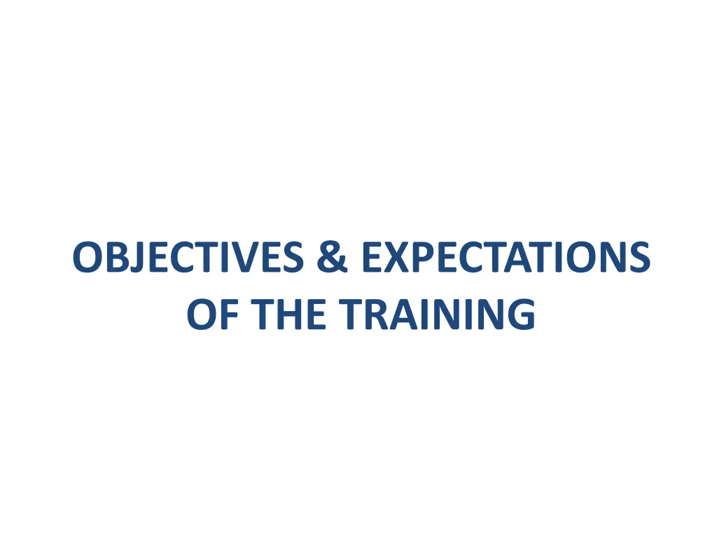 objectives expectations of the training