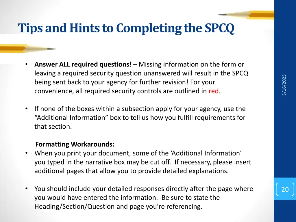 tips and hints to completing the spcq