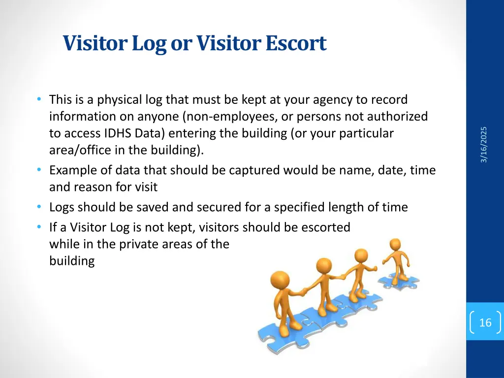 visitor log or visitor escort