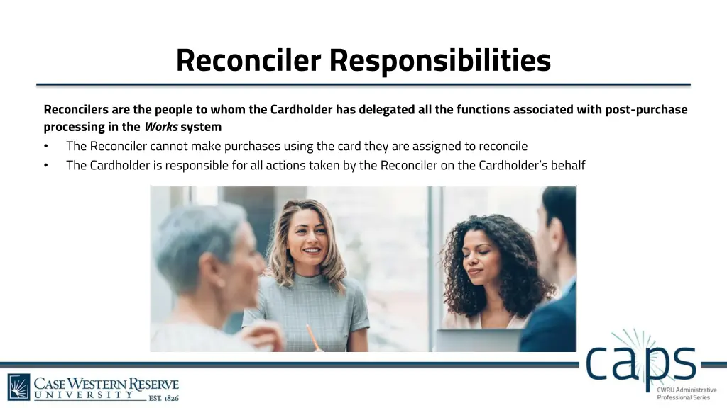 reconciler responsibilities