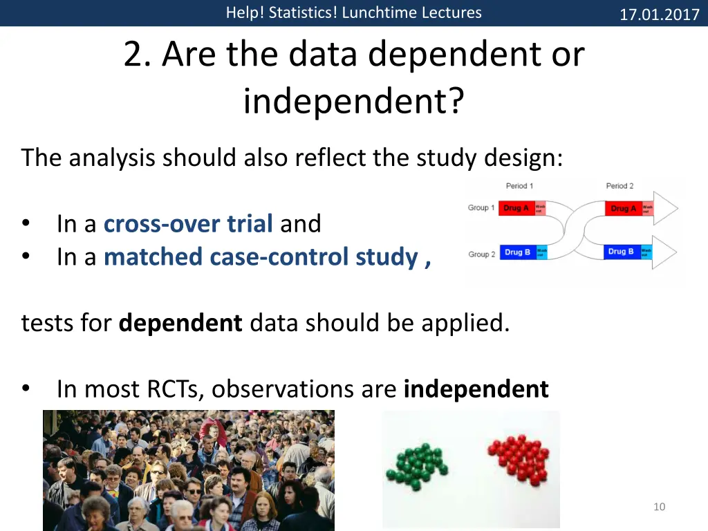 help statistics lunchtime lectures 2 are the data 1
