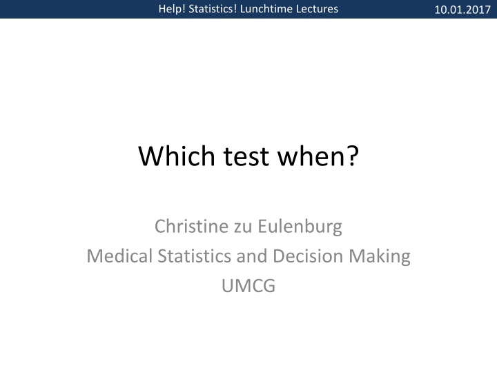 help statistics lunchtime lectures