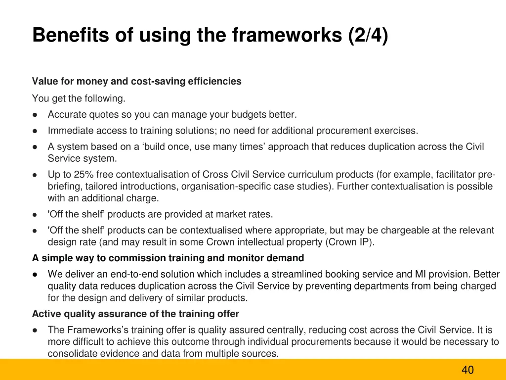 benefits of using the frameworks 2 4