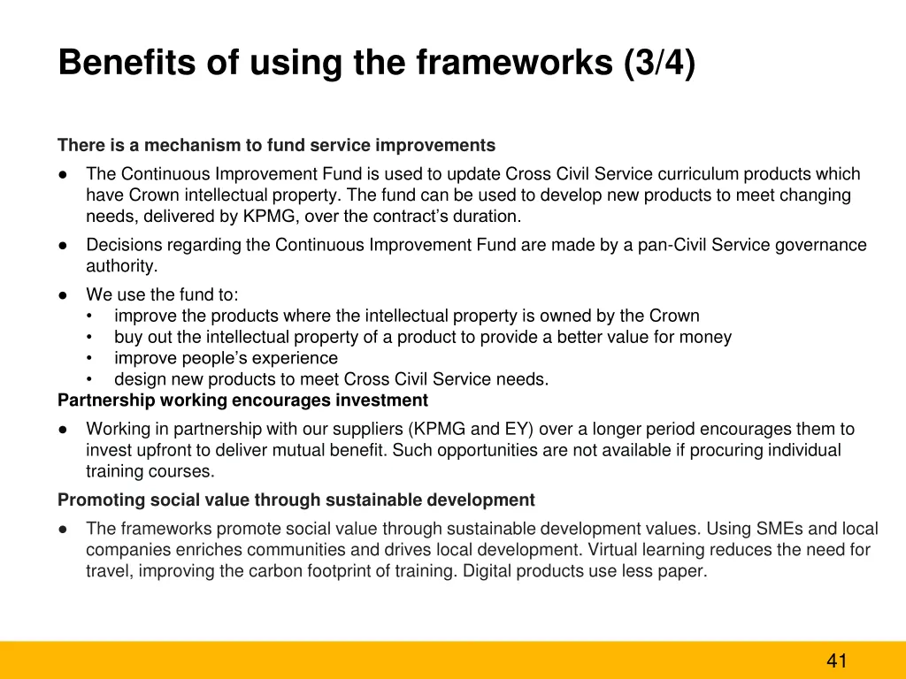 benefits of using the frameworks 3 4