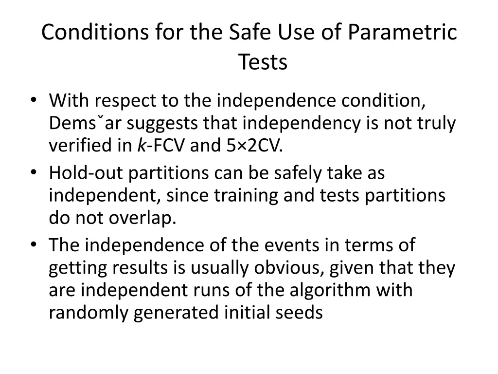 conditions for the safe use of parametric tests 2