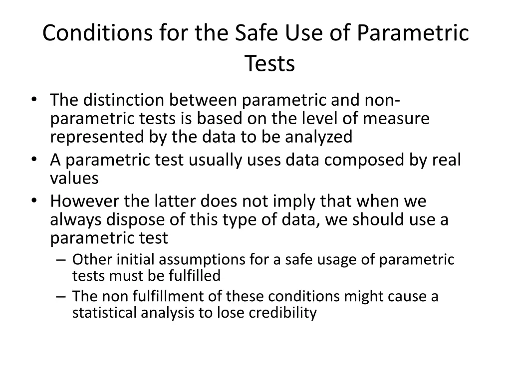 conditions for the safe use of parametric tests
