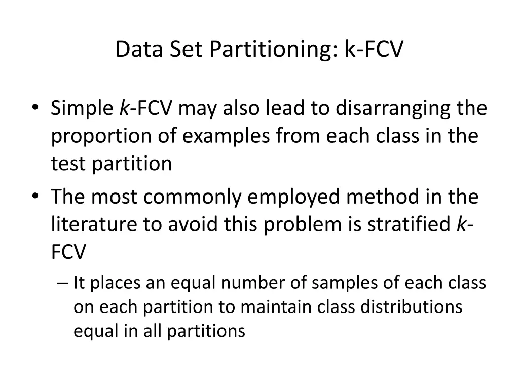 data set partitioning k fcv 3