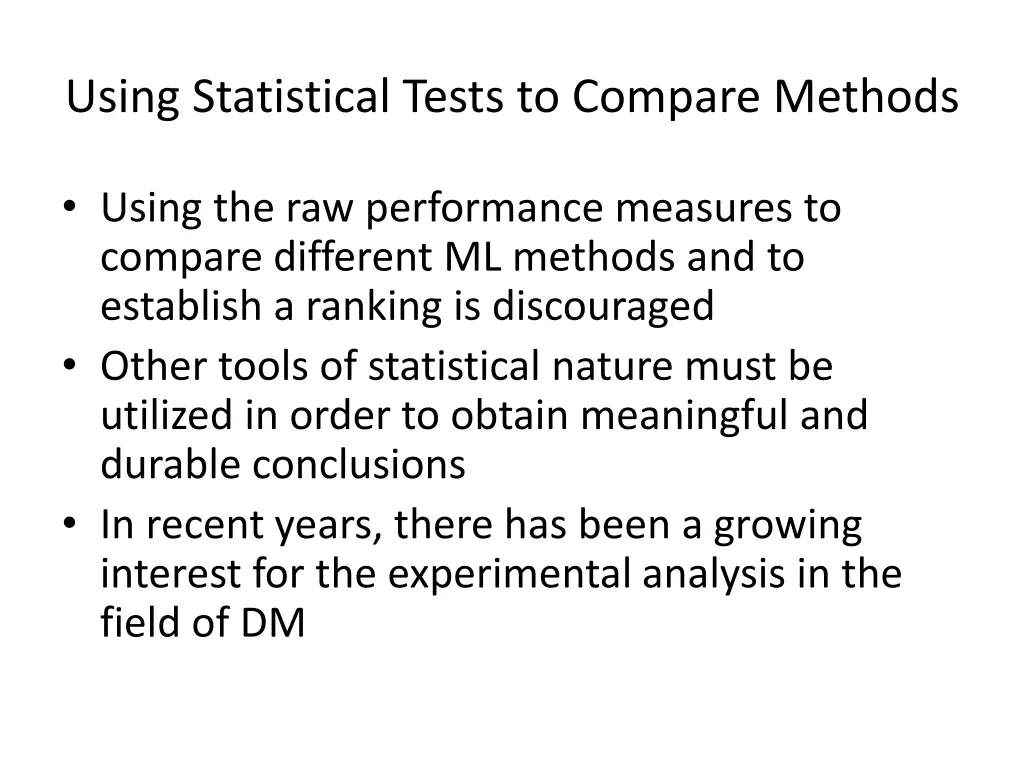 using statistical tests to compare methods