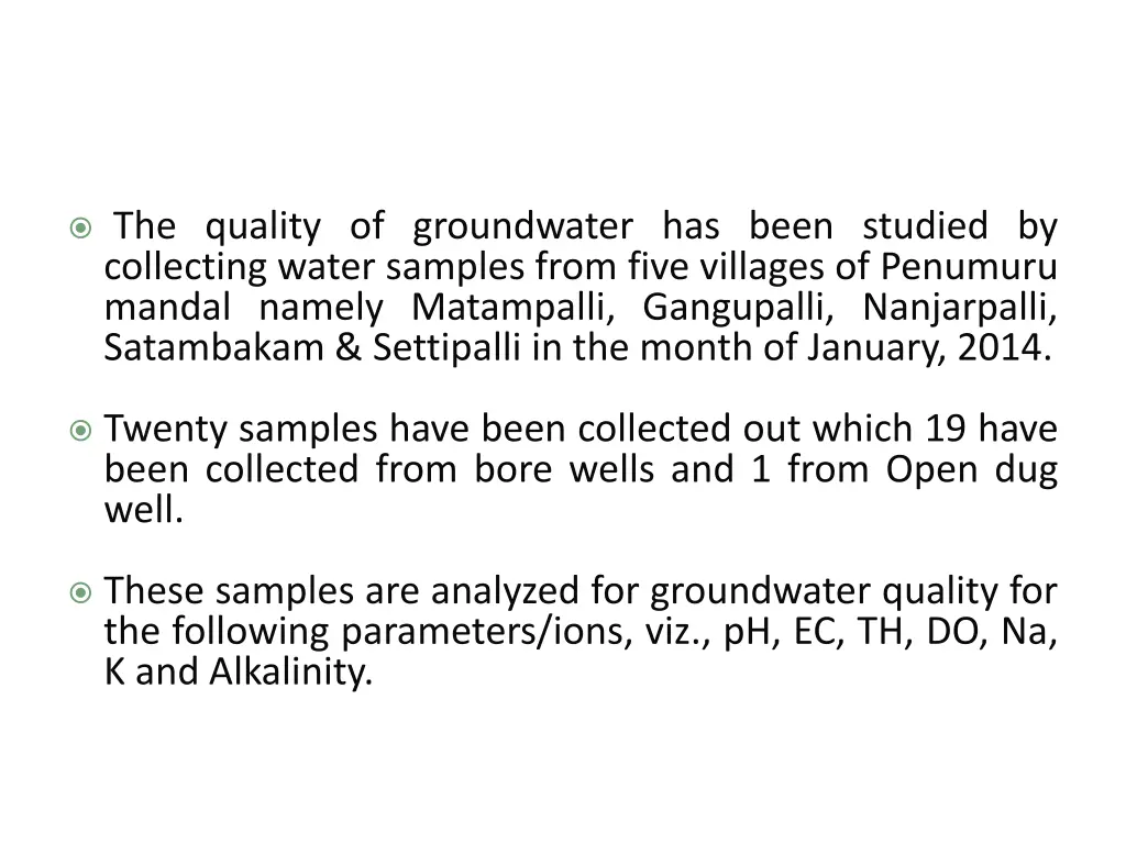 the quality of groundwater has been studied