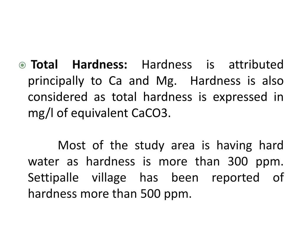 total hardness hardness is attributed principally