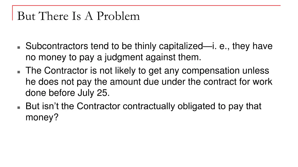 but there is a problem