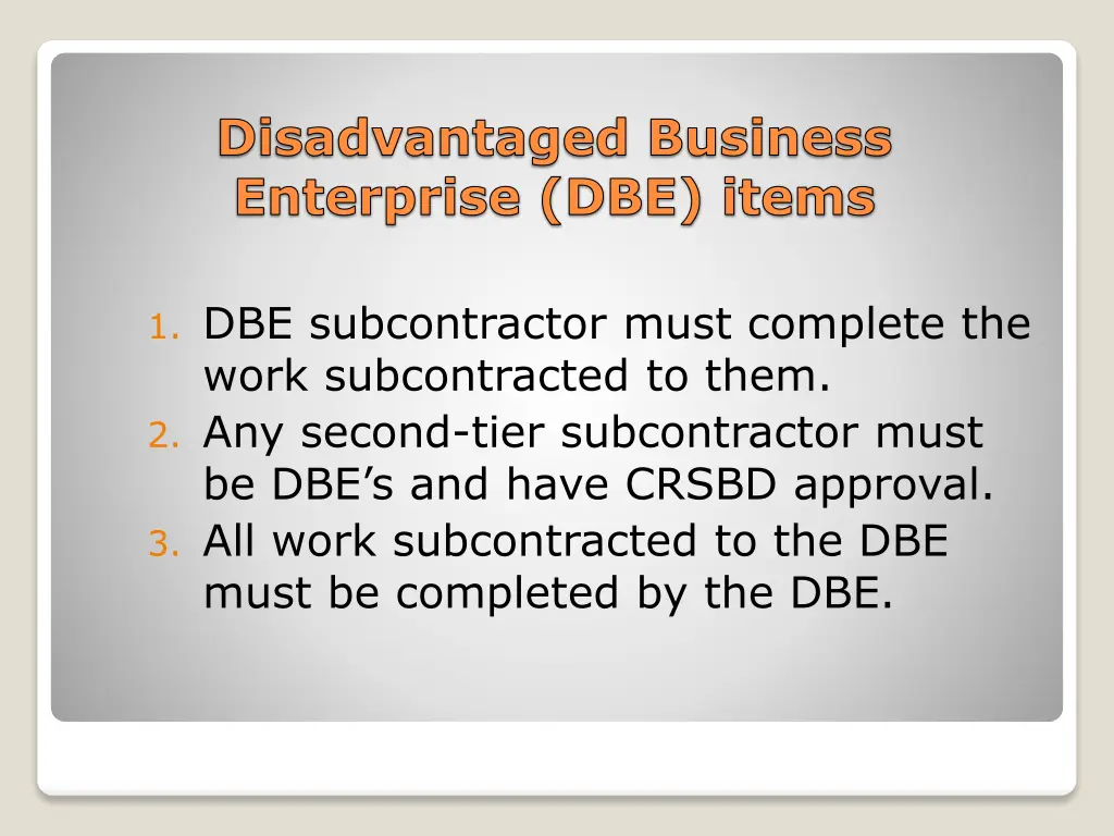 disadvantaged business enterprise dbe items