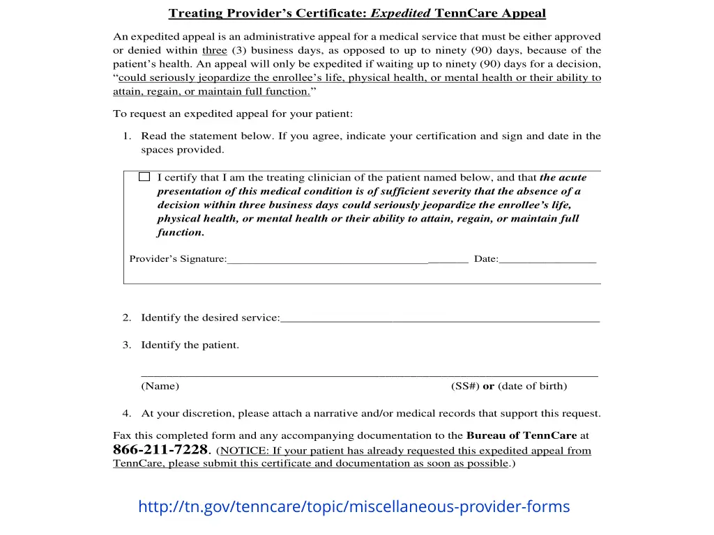 treating provider s certificate expedited