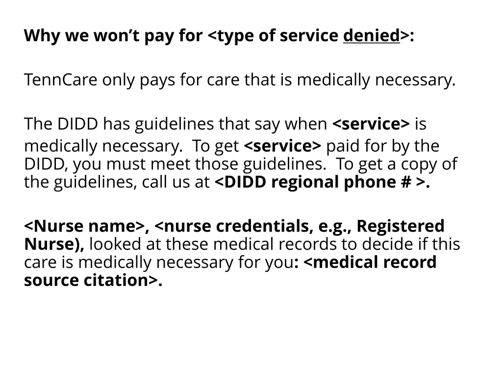 why we won t pay for type of service denied