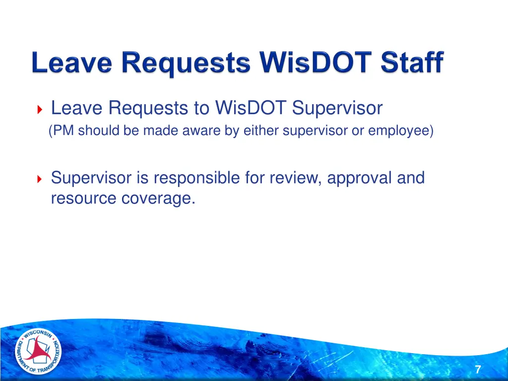 leave requests to wisdot supervisor pm should