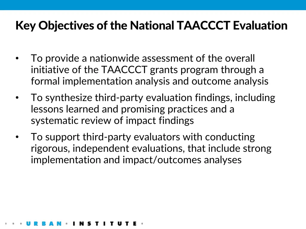key objectives of the national taaccct evaluation