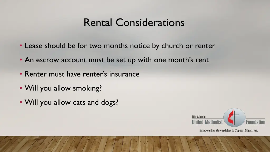rental considerations
