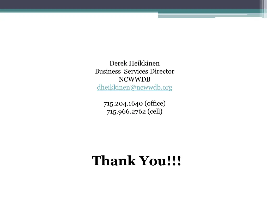 derek heikkinen business services director ncwwdb