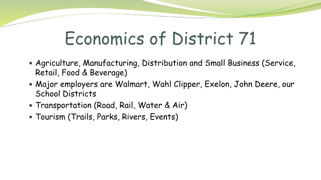 economics of district 71