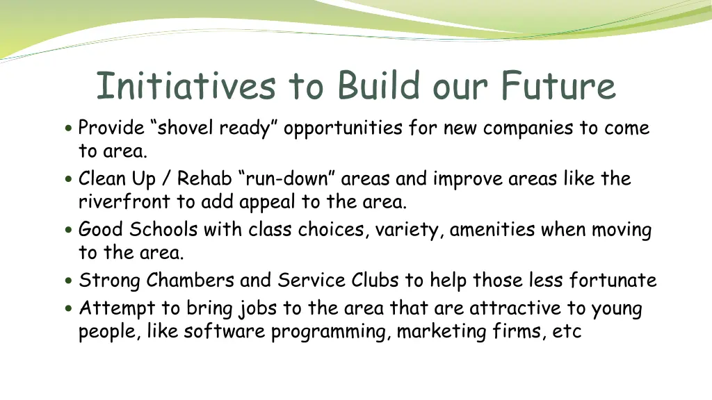 initiatives to build our future provide shovel