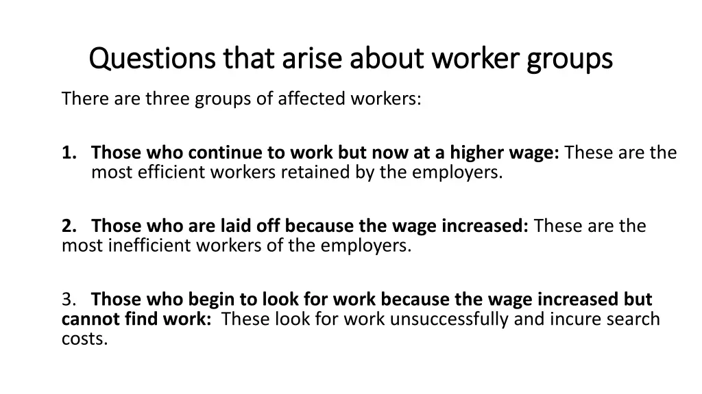 questions that arise about worker groups