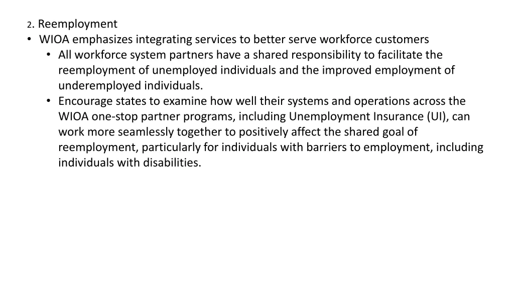 2 reemployment wioa emphasizes integrating