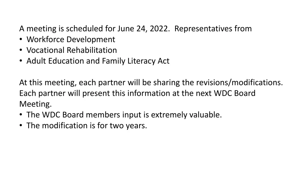 a meeting is scheduled for june 24 2022