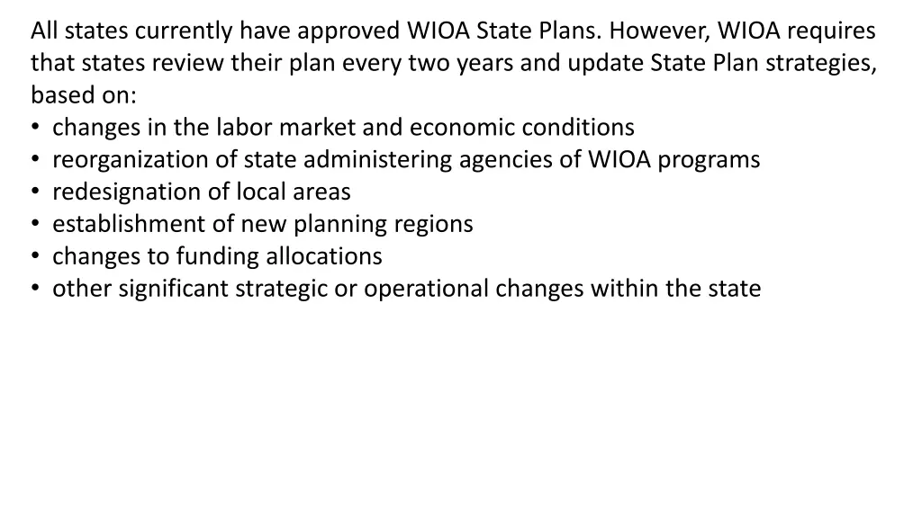 all states currently have approved wioa state