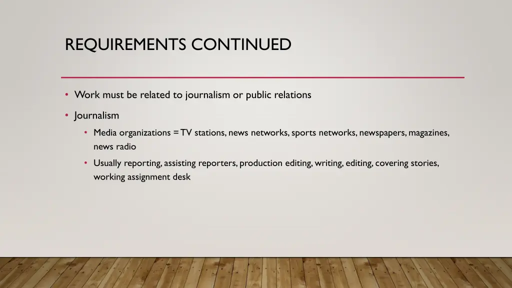 requirements continued