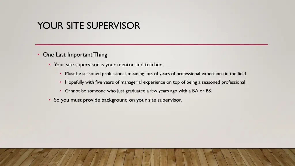 your site supervisor