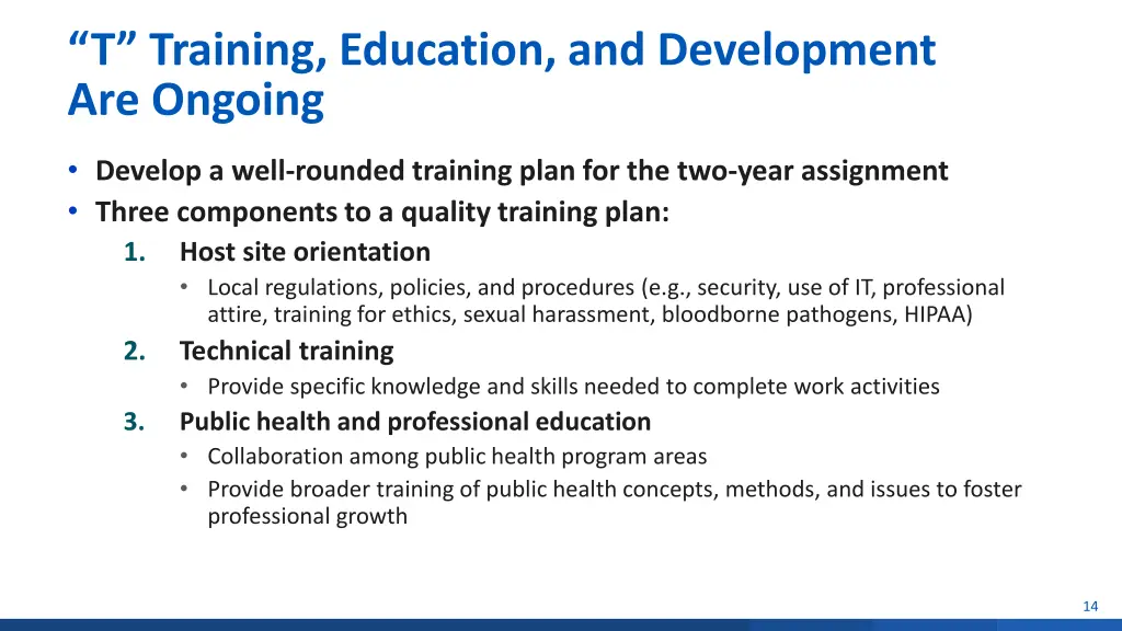 t training education and development are ongoing