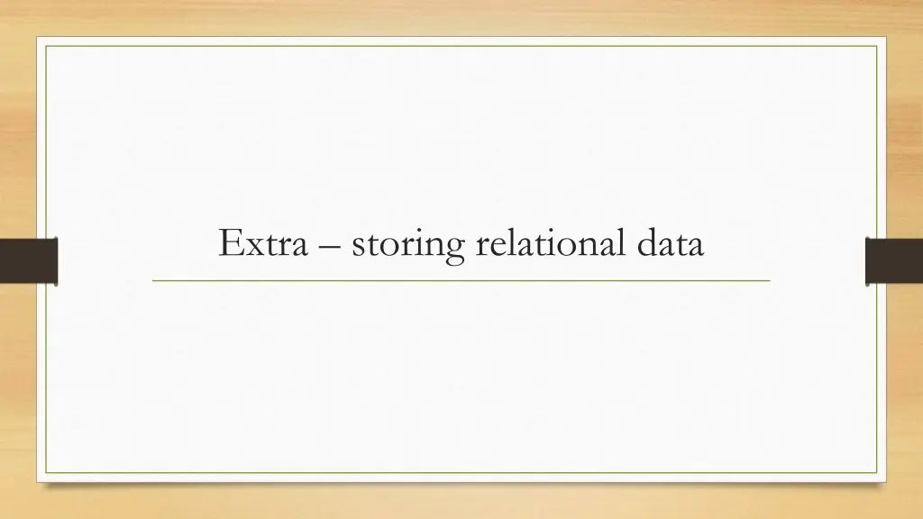 extra storing relational data