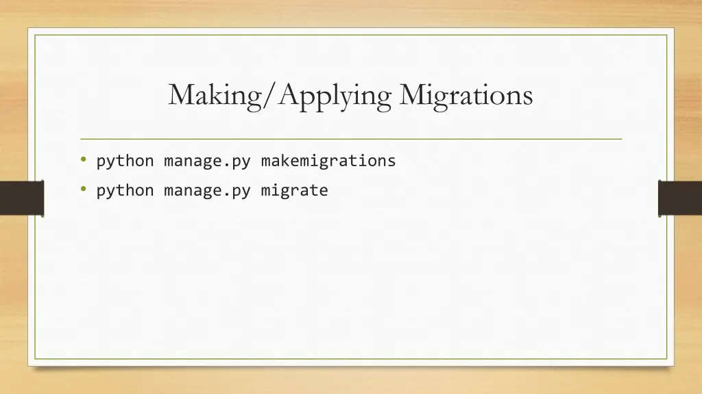 making applying migrations