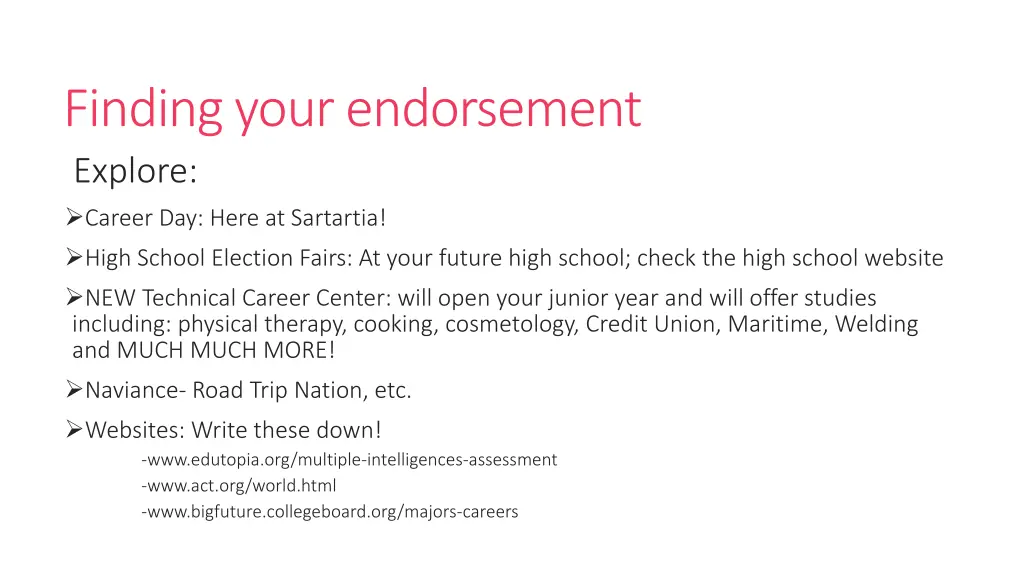 finding your endorsement explore career day here