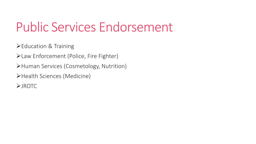 public services endorsement