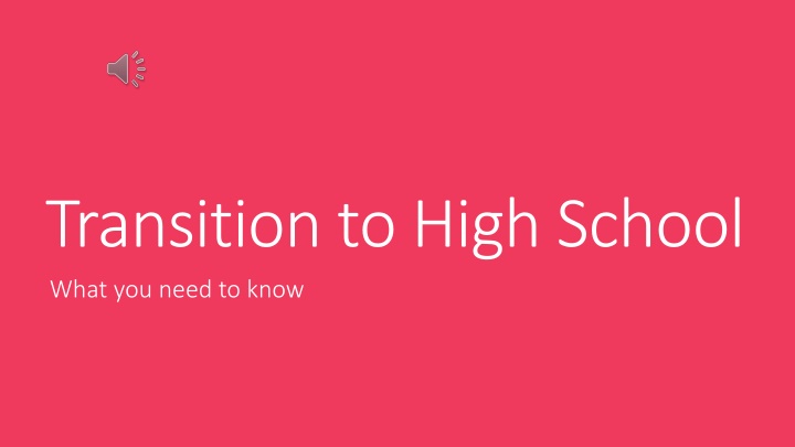 transition to high school what you need to know