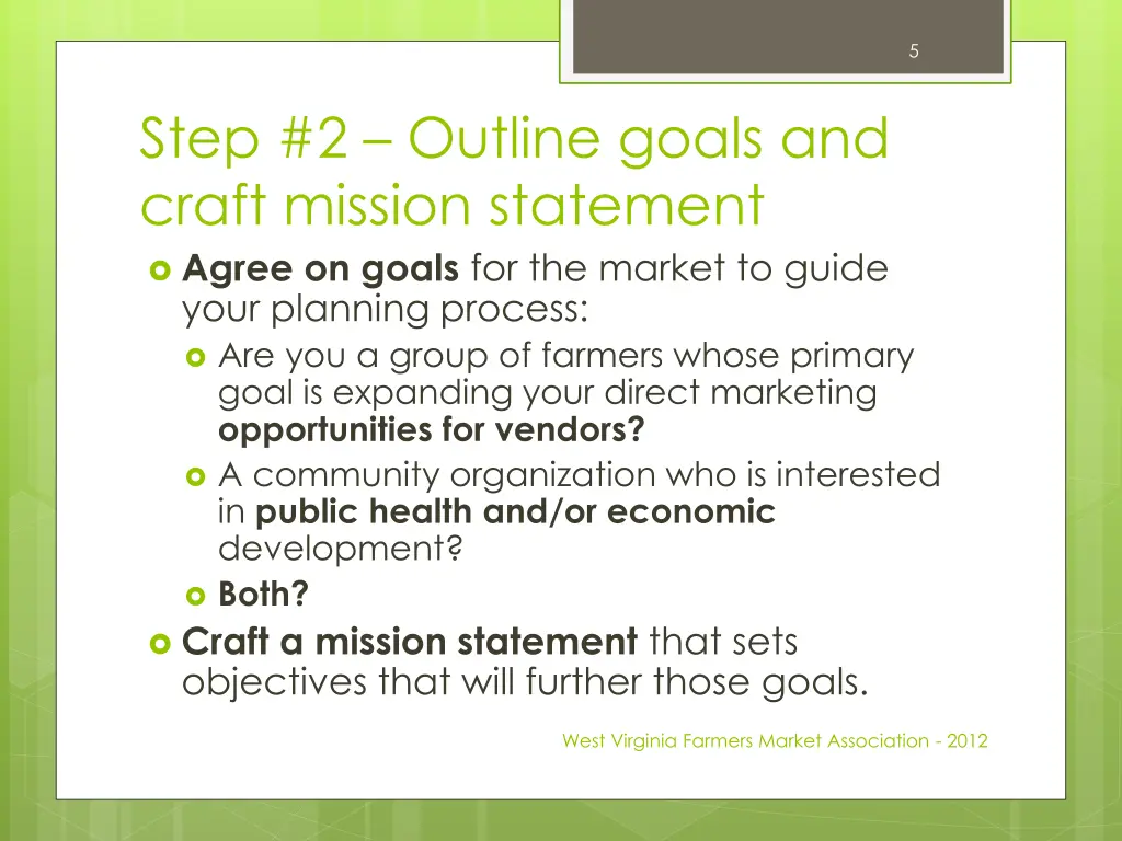 step 2 outline goals and craft mission statement