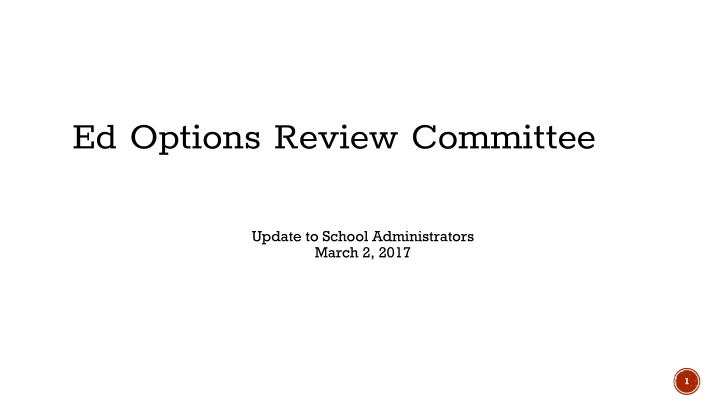 ed options review committee
