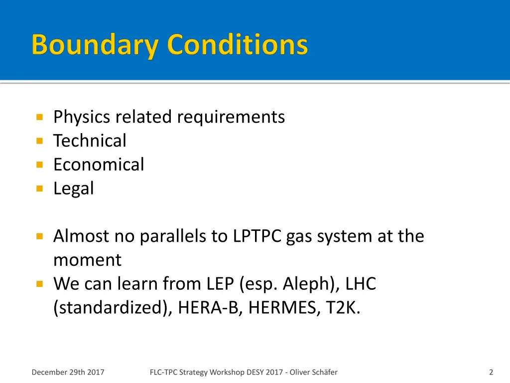 physics related requirements technical economical