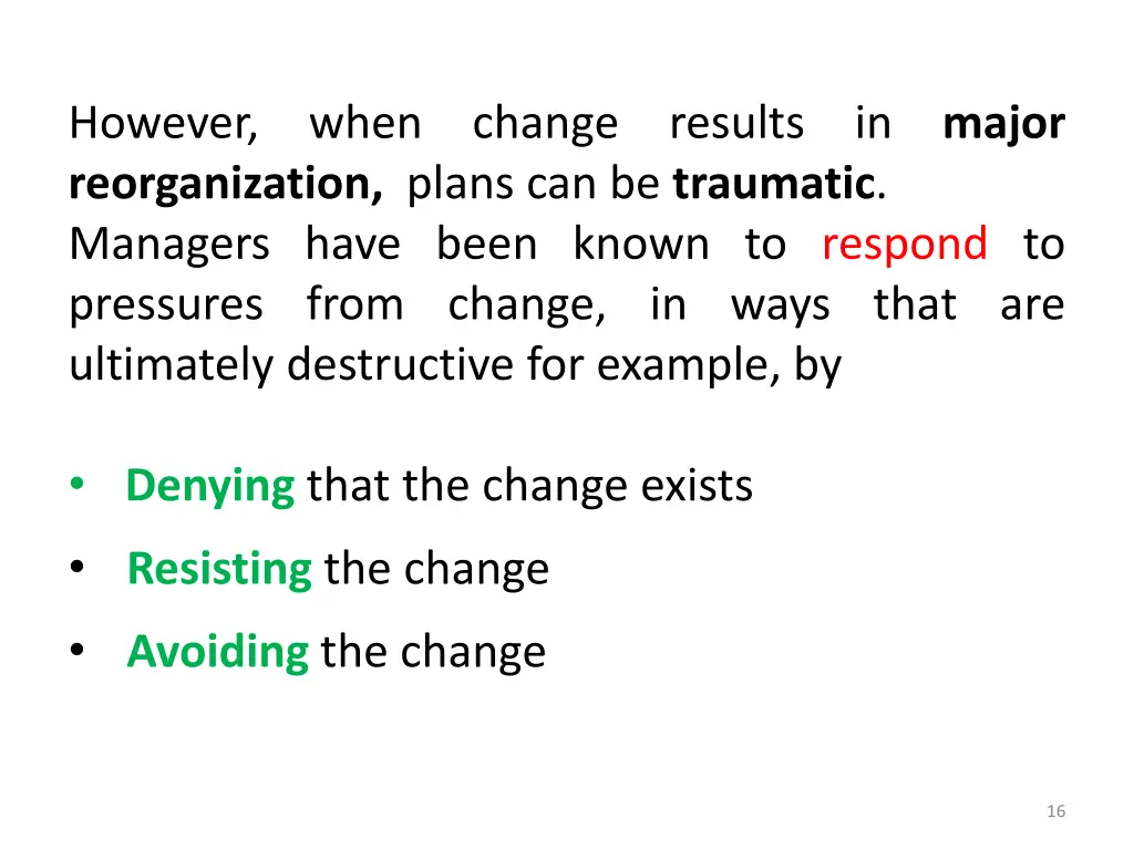 however when change results in major