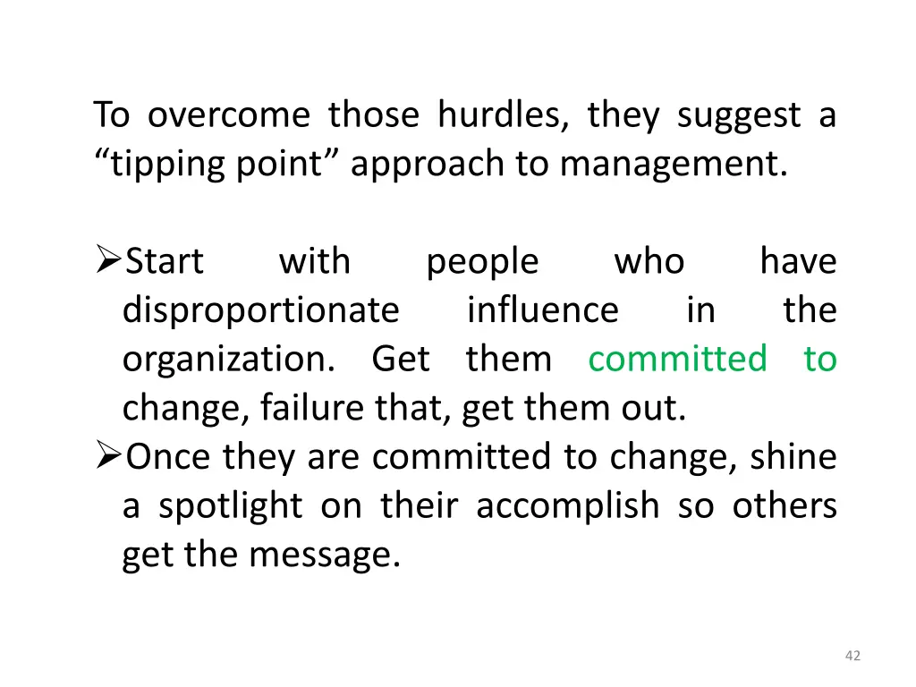 to overcome those hurdles they suggest a tipping