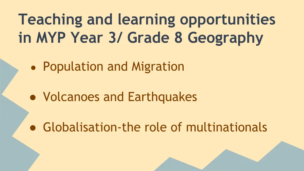 teaching and learning opportunities in myp year