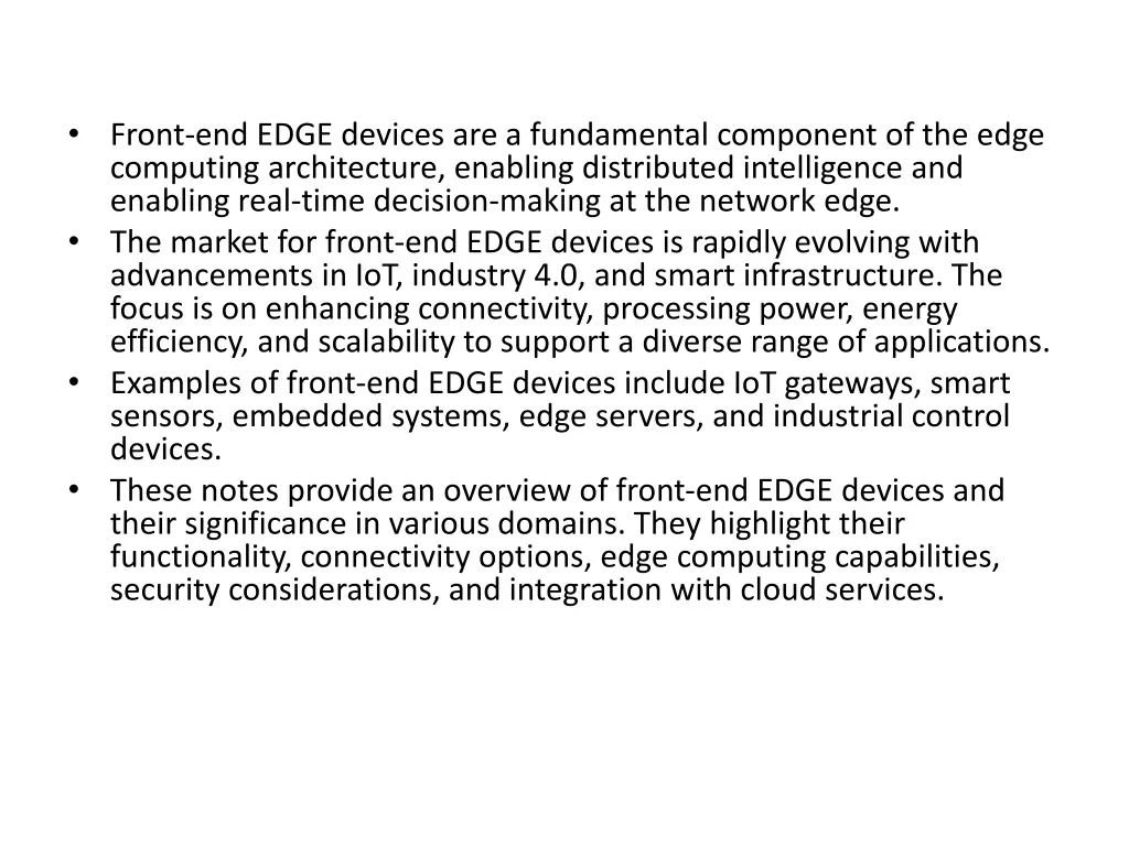 front end edge devices are a fundamental