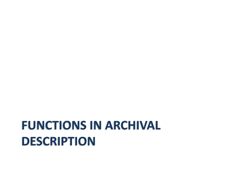 functions in archival description